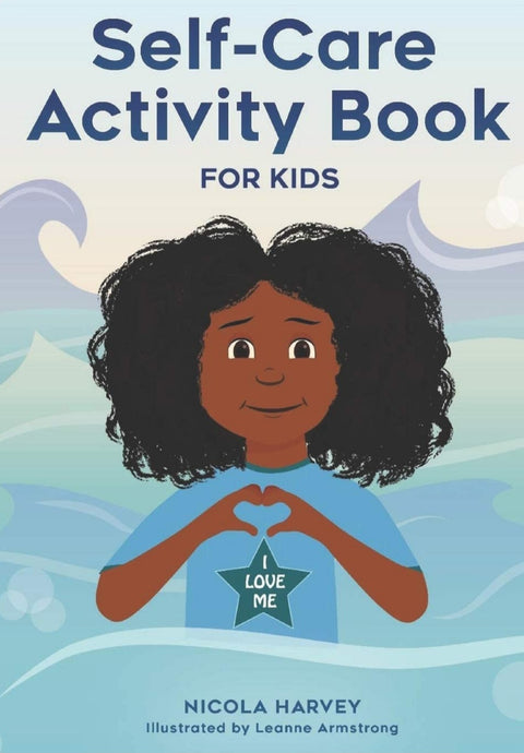 Self-Care Activity Book For Kids