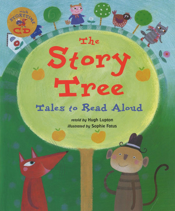 The Story Tree - Tales to Read Aloud