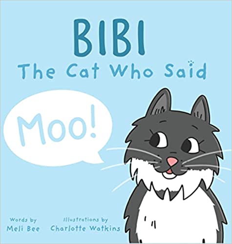 Bibi - The Cat Who Said Moo