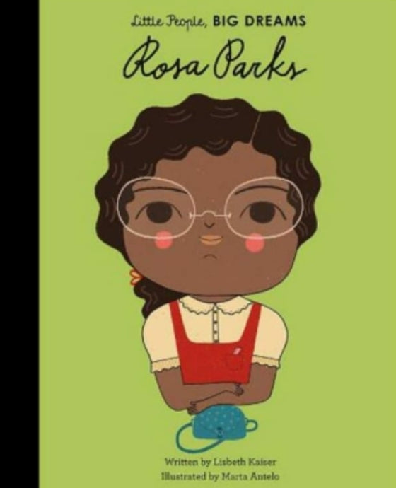 Little People, Big Dreams, Rosa Parks