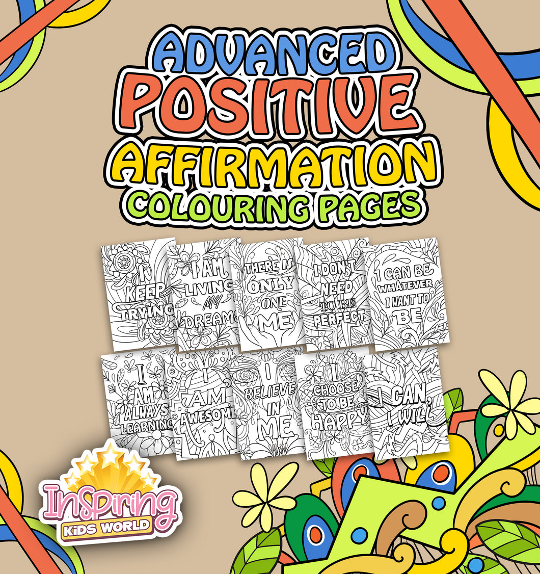 Advanced Positive Affirmation Colouring Pages - Inspiring Kids World