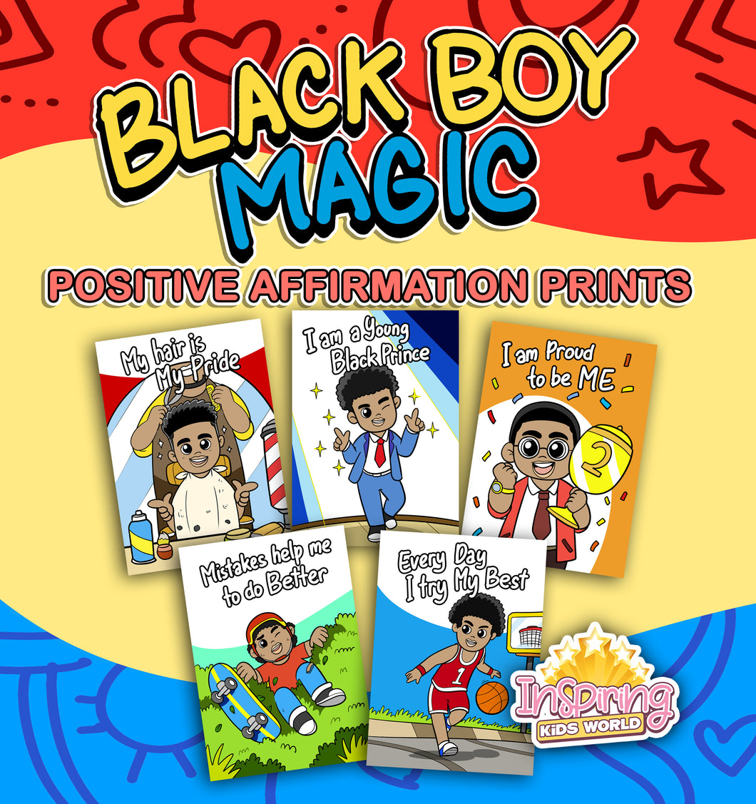 Black Boy Magic Positive Affirmation Prints (Downloadable)