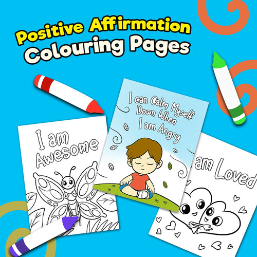 Positive Affirmation Colouring Pages - Inspiring Kids World